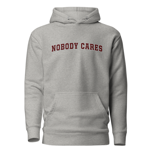 Nobody Cares - Unisex Hoodie in Heather Grey + Maroon